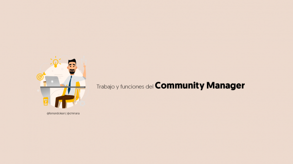 Trabajo y funciones del Community Manager