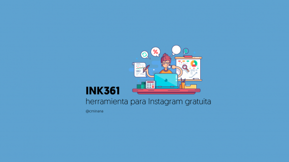 INK361 herramienta instagram